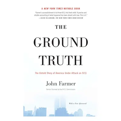 "The Ground Truth: The Untold Story of America Under Attack on 9/11" - "" ("Farmer John")