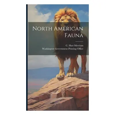 "North American Fauna" - "" ("Merriam C. Hart")