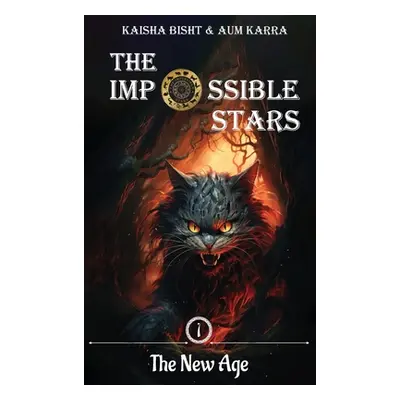 "The Impossible Stars: The New Age" - "" ("Bisht Kaisha")