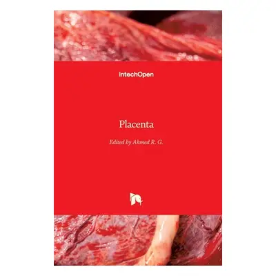 "Placenta" - "" ("R. G. Ahmed")