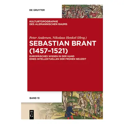 "Sebastian Brant (1457-1521)" - "" ("Andersen Peter")