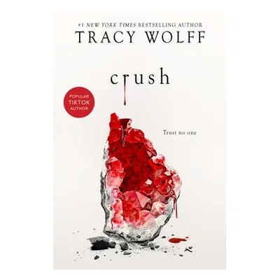 "Crush" - "" ("Wolff Tracy")