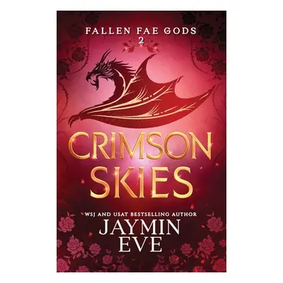 "Crimson Skies: Fallen Fae Gods 2" - "" ("Eve Jaymin")