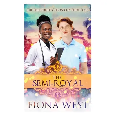 "The Semi-Royal" - "" ("West Fiona")