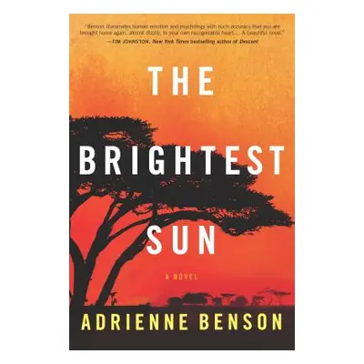 "The Brightest Sun" - "" ("Benson Adrienne")