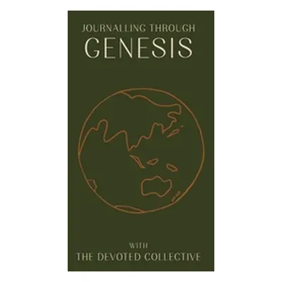 "Journalling Through Genesis With The Devoted Collective" - "" ("Walker Aimée")