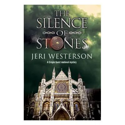 "The Silence of Stones" - "" ("Westerson Jeri")