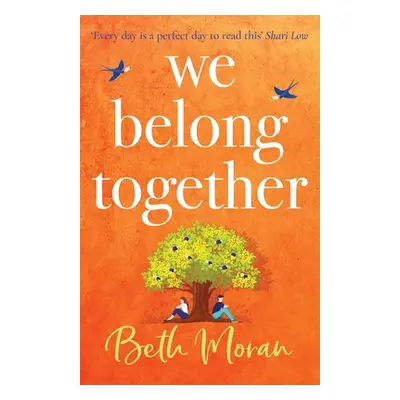 "We Belong Together" - "" ("Moran Beth")