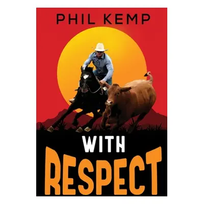 "With Respect" - "" ("Kemp Phil")