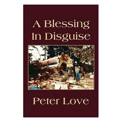 "A Blessing in Disguise" - "" ("Love Peter")