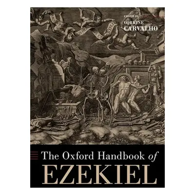 "The Oxford Handbook of Ezekiel" - "" ("Carvalho Corrine")