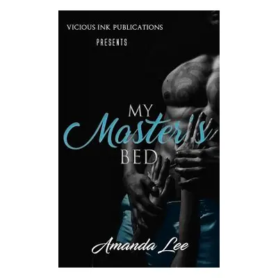 "My Master's Bed" - "" ("Lee Amanda")