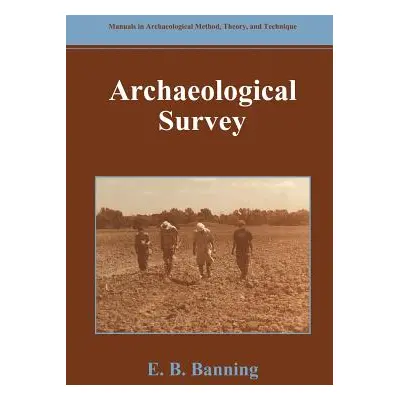 "Archaeological Survey" - "" ("Banning E. B.")