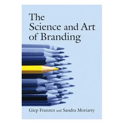 "The Science and Art of Branding" - "" ("Franzen Giep")