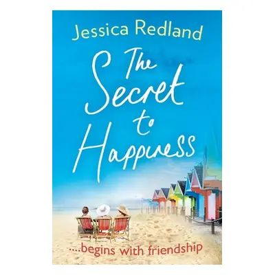 "The Secret to Happiness" - "" ("Redland Jessica")