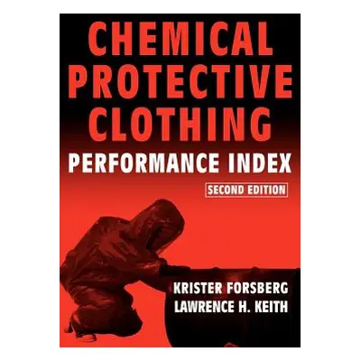 "Chemical Protective Clothing Performance Index" - "" ("Forsberg Krister")