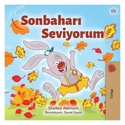 "I Love Autumn (Turkish Children's Book)" - "" ("Admont Shelley")