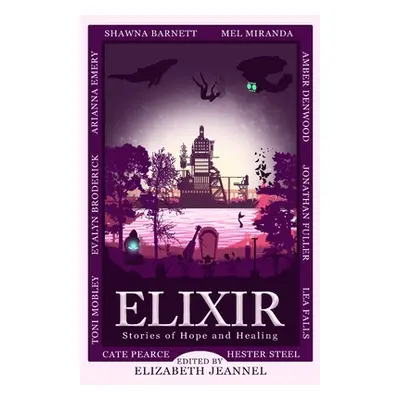 "Elixir" - "" ("Jeannel Elizabeth")