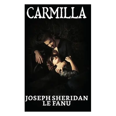 "Carmilla" - "" ("Le Fanu Joseph Sheridan")