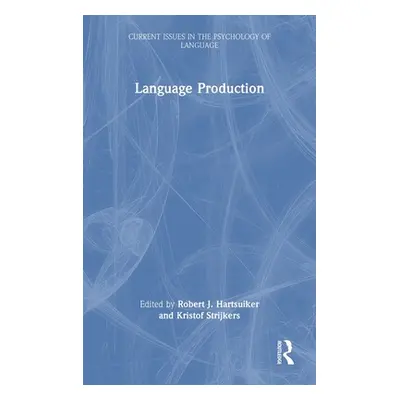 "Language Production" - "" ("Hartsuiker Robert J.")