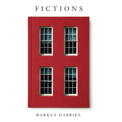 "Fictions" - "" ("Gabriel Markus")