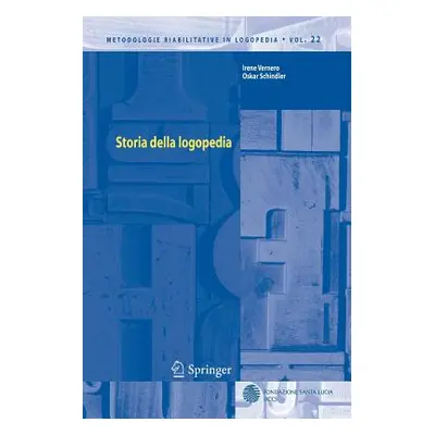 "Storia Della Logopedia" - "" ("Vernero Irene")