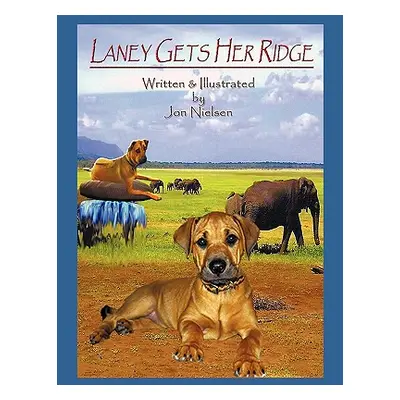 "Laney Gets Her Ridge" - "" ("Nielsen Jon")