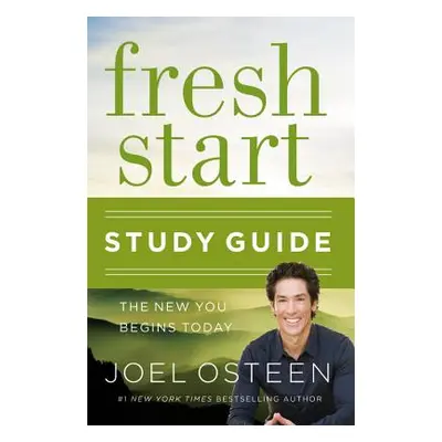 "Fresh Start: The New You Begins Today" - "" ("Osteen Joel")