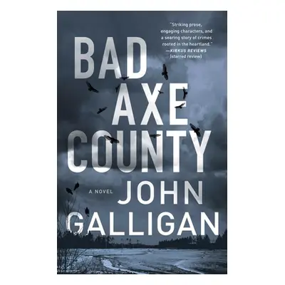 "Bad Axe County, 1" - "" ("Galligan John")