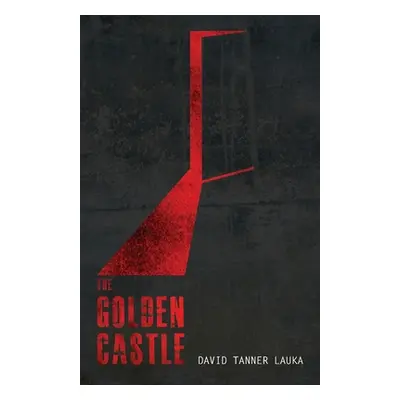 "The Golden Castle" - "" ("Lauka David")