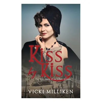 "Kiss by Kiss: A feisty 1920s romance set in Australia, filled with humor, history and heart." -