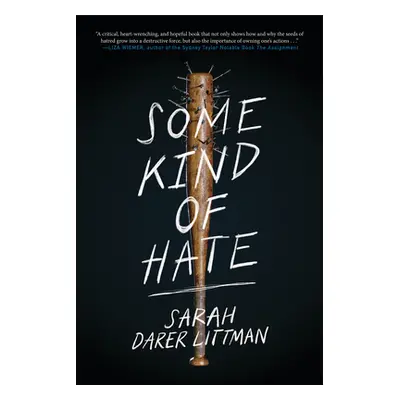 "Some Kind of Hate" - "" ("Littman Sarah Darer")