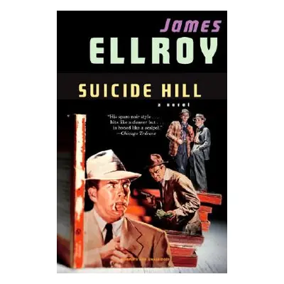 "Suicide Hill" - "" ("Ellroy James")