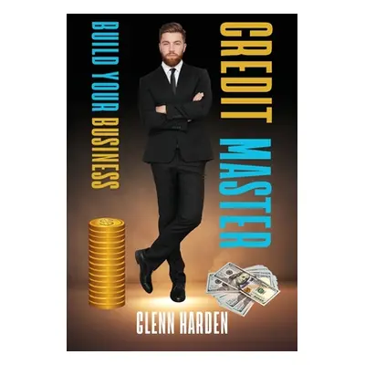 "Credit Master" - "" ("Harden Glenn")