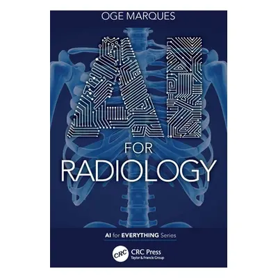 "AI for Radiology" - "" ("Marques Oge")