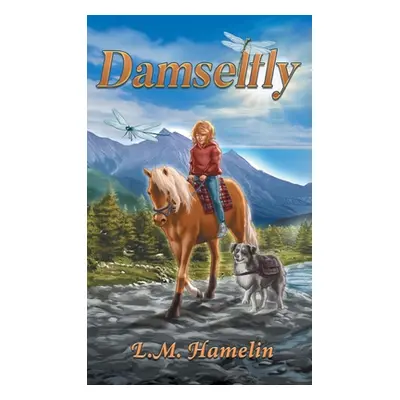 "Damselfly" - "" ("Hamelin LM")