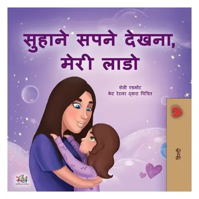 "Sweet Dreams, My Love (Hindi Children's Book)" - "" ("Admont Shelley")