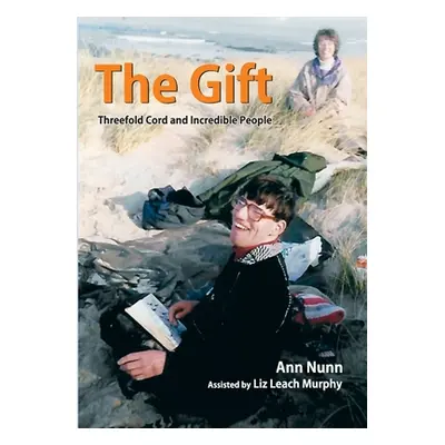 "The Gift" - "" ("Nunn Ann")