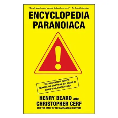 "Encyclopedia Paranoiaca" - "" ("Beard Henry")