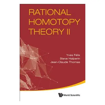 "Rational Homotopy Theory II" - "" ("Halperin Steve")