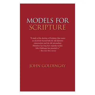 "Models for Scripture" - "" ("Goldingay John")