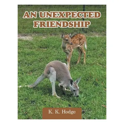 "An Unexpected Friendship" - "" ("Hodge K. K.")