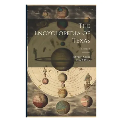 "The Encyclopedia of Texas; Volume 1" - "" ("Davis Ellis A.")