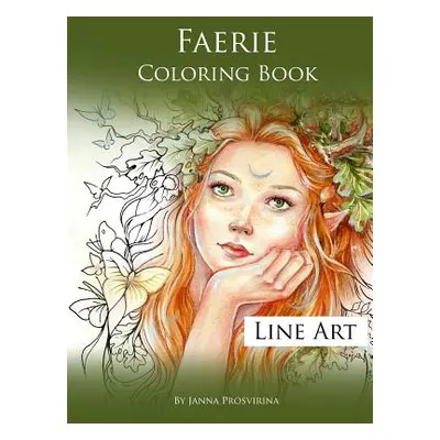 Faerie Coloring Book: Line Art (Prosvirina Janna)