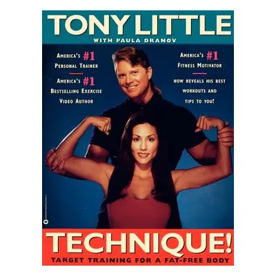 "Technique!: Target Training for a Fat-Free Body" - "" ("Little Tony")