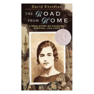 "The Road from Home: The Story of an Armenian Girl" - "" ("Kherdian David")