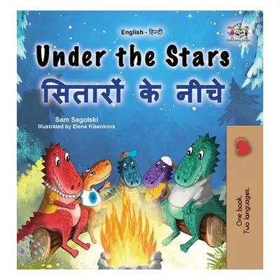 "Under the Stars (English Hindi Bilingual Kid's Book)" - "" ("Sagolski Sam")