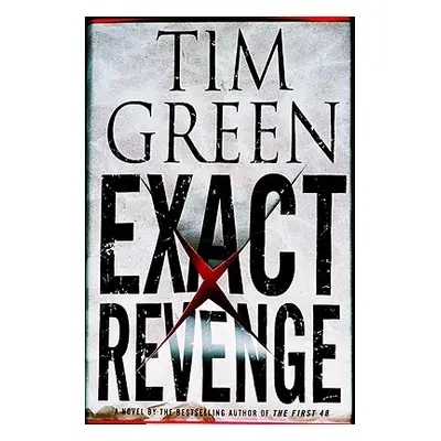 "Exact Revenge" - "" ("Green Tim")