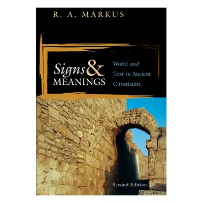 "Signs and Meanings" - "" ("Markus R. A.")