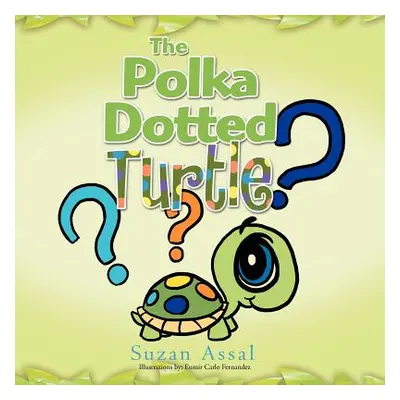 "The Polka Dotted Turtle" - "" ("Assal Suzan")